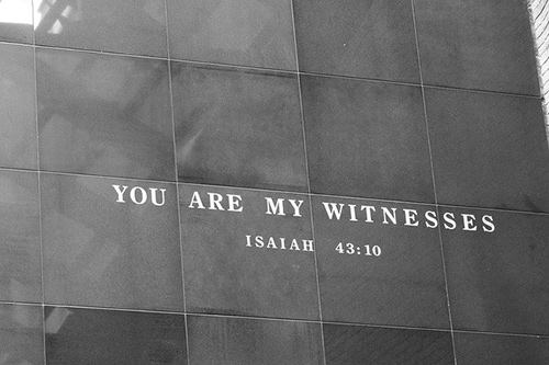 Museum wall with the words "You Are My Witnesses"